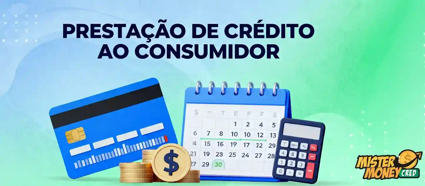 O que é prestação de crédito ao consumidor