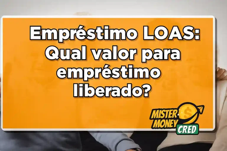 Qual o valor máximo de empréstimo do LOAS